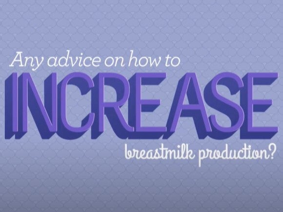 How to Increase Breastmilk Production